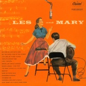 Les Paul & Mary Ford - On  the sunny side of the street