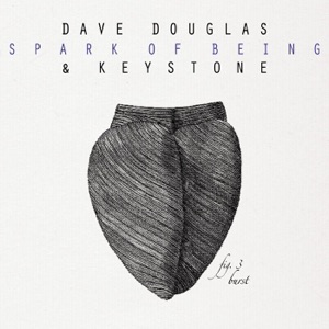 Spark of Being: Burst (feat. Marcus Strickland, Adam Benjamin, Brad Jones, Gene Lake & DJ Olive)