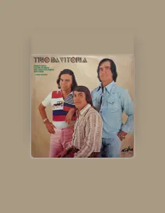 Trio da Vitóriaを聴いたり、ミュージックビデオを鑑賞したり、経歴やツアー日程などを確認したりしましょう！