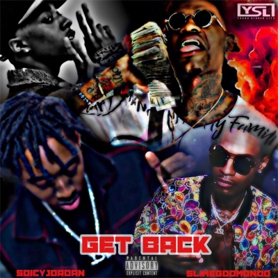 Get Back (feat. SoIcy Jordan) - Single