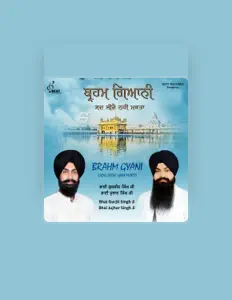 Bhai Gurjit Singh Ji: песни, клипы, биография, даты выступлений и многое другое.