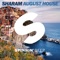 August House - Sharam lyrics