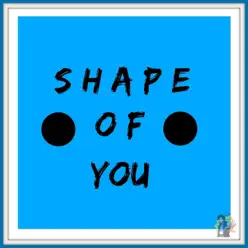 Shape of You - Single - Caleb Hyles Shape of You - Single - Caleb Hyles