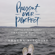 Present Over Perfect Present Over Perfect