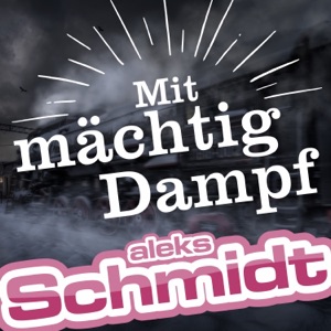 Mit mächtig Dampf - Single