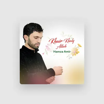 Listen to Hamza Amir, watch music videos, read bio, see tour dates & more!