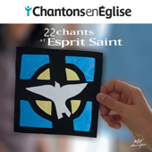 Chantons en Église: 22 chants à l’Esprit Saint - Multi-interprètes