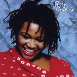 Gwen Guthrie - Gwen Guthrie Gwen Guthrie - Gwen Guthrie