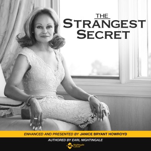 The Strangest Secret: Enhanced for the 21st Century (Unabridged)