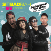 Sandiwaramu Luar Biasa (feat. RPH & Donall) - Siti Badriah