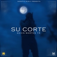 Su Corte - Single - Kevin Martes 13