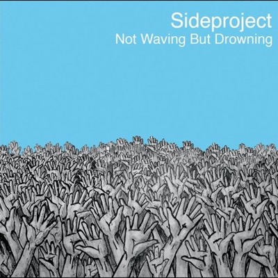 Not Waving but Drowning - EP