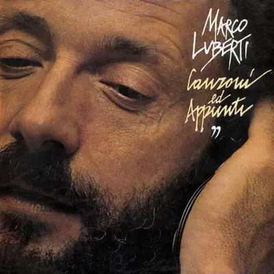 Appunti E Canzoni (Remastered) - Marco Luberti