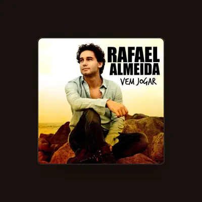 Listen to Rafael Almeida, watch music videos, read bio, see tour dates & more!