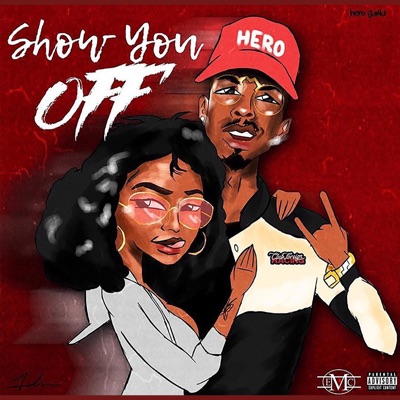 Show You Off - Single