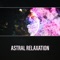 Anti Anxiety Music - Sleepy Music Zone lyrics