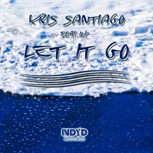 Let It Go feat. Ily - Single