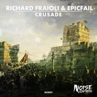 Crusade - Single - Richard Fraioli & EpicFail