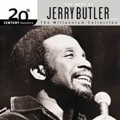 20th Century Masters - The Millennium Collection: The Best of Jerry Butler - Jerry Butler