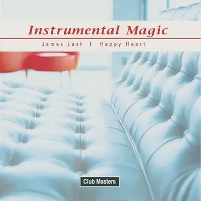 Instrumental Magic: James Last II - James Last