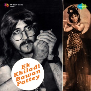 Ek Khiladi Bawan Pattey (Original Motion Picture Soundtrack)