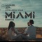 Miami (feat. Alexandra Stan) [MoonSound Remix] - Manuel Riva lyrics