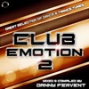 Club Emotion Vol. 2 - Great Selection of Hands up & Trance Tunes, 2018