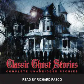 Classic Ghost Stories 1 (Unabridged)