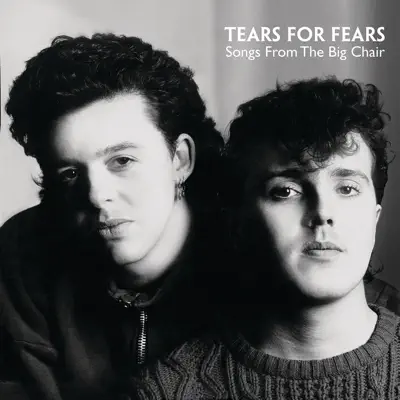 Songs From the Big Chair (Super Deluxe Version) - Tears For Fears
