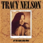 Tracy Nelson - It Hurts Me Too
