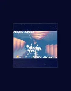 Écoutez Adea Lyric, regardez des vidéoclips, lisez la biographie, consultez les dates de tournée et plus encore !