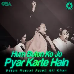 Hum Buton Ko Jo Pyar Karte Hain - EP - Nusrat Fateh Ali Khan Hum Buton Ko Jo Pyar Karte Hain - EP - Nusrat Fateh Ali Khan