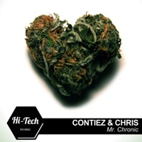 Mr. Chronic - Single - Contiez & Chris