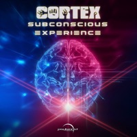 Subconscious Experience - EP - Cortex