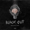 Black Out (feat. Moova) - Single