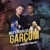 Garçom (feat. Humberto e Ronaldo) - Single