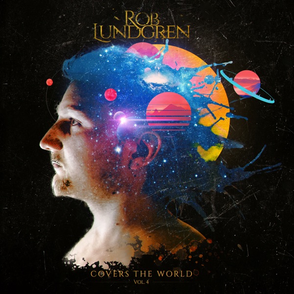 Covers the World, Vol. 4 - Rob Lundgren