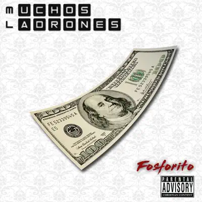 Muchos Ladrones - Single - Louis Fosforito Garcia