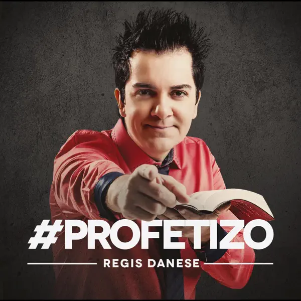 Profetizo — Regis Danese