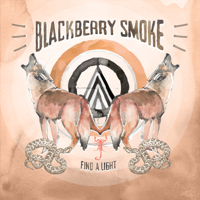Blackberry Smoke - Find a Light artwork