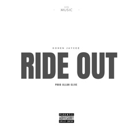 Ride Out (feat. Allan Clive) Kohen Jaycee