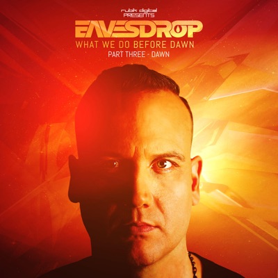 What We Do Before Dawn Part III: Dawn - EP