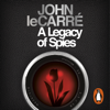 A Legacy of Spies - John le Carré