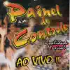Painel De Controle - Difícil Te Amar (Ao Vivo)