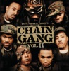 State Property Presents the Chain Gang, Vol. 2