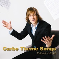 Carbe Theme Songs - David Carbe