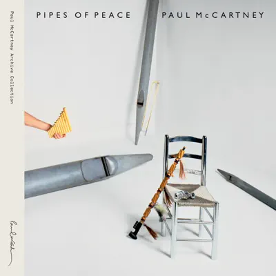 Pipes of Peace (Remastered 2015) - Paul McCartney