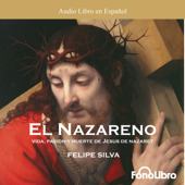 El Nazareno [Jesus of Nazareth] (Dramatization) - Felipe Silva Cover Art