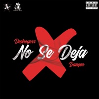 No Se Deja (feat. Danger) - Single - Destroyerr