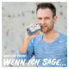 Wenn ich sage was ich denke
